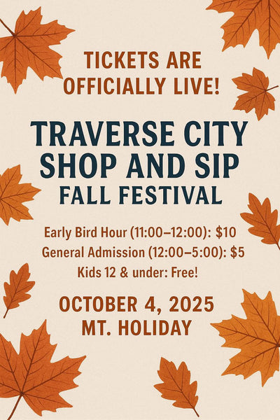 October 4th Traverse City Shop and Sip