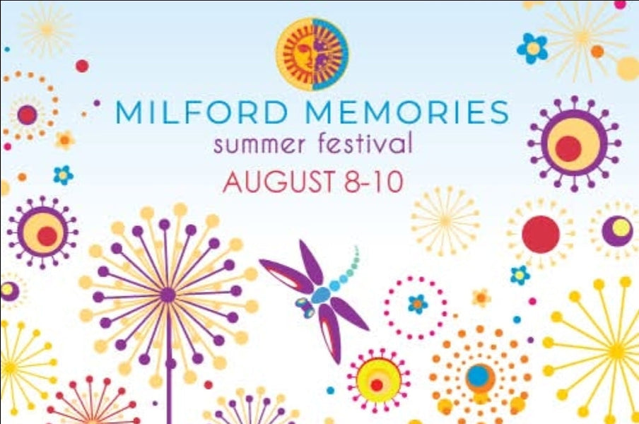 Aug 8-10 Milford Memories